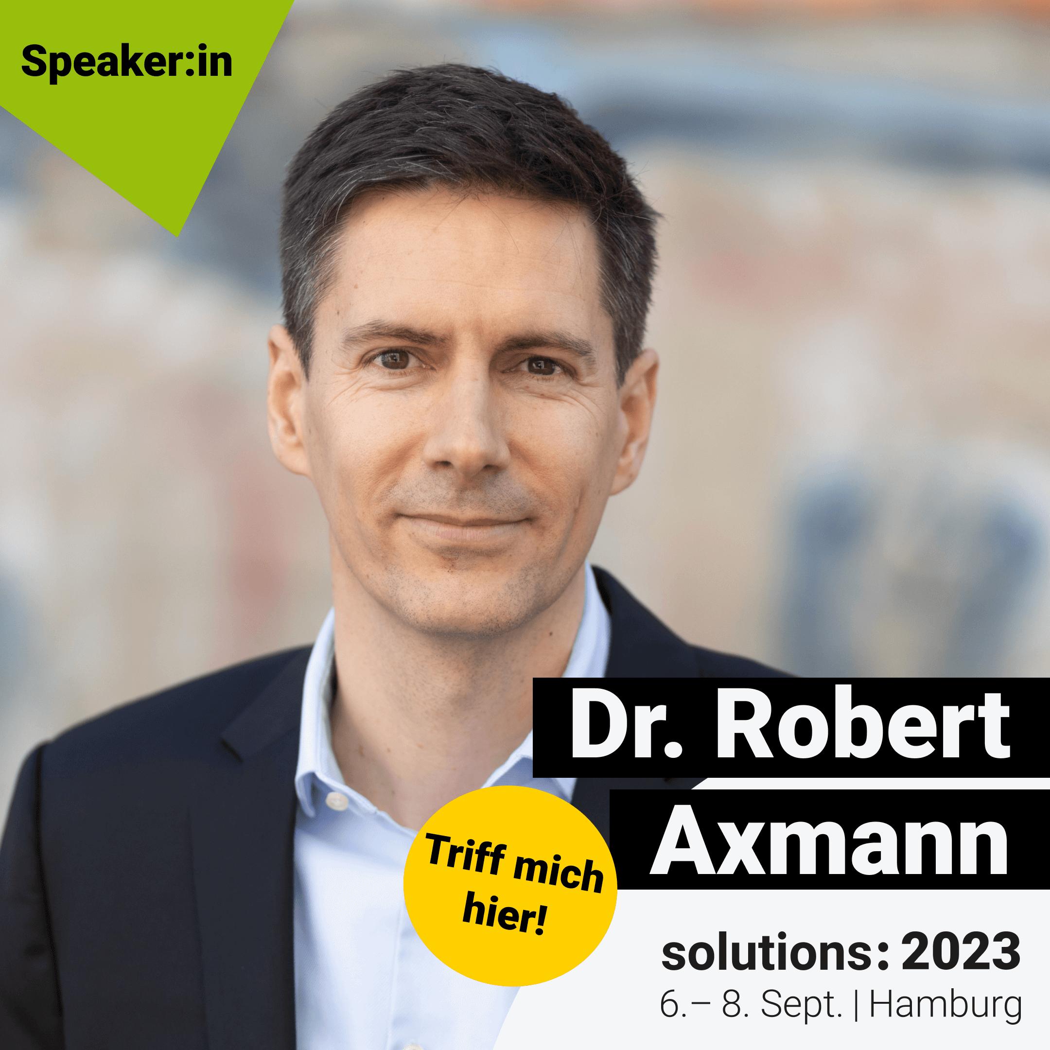 Image of Dr. Robert Axmann - solutions: 2023